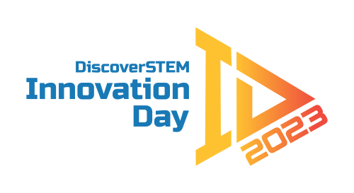 discoverSTEM Innovation Day 2023